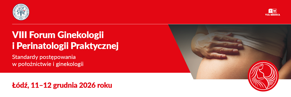 VIII Forum Ginekologii i Perinatologii Praktycznej